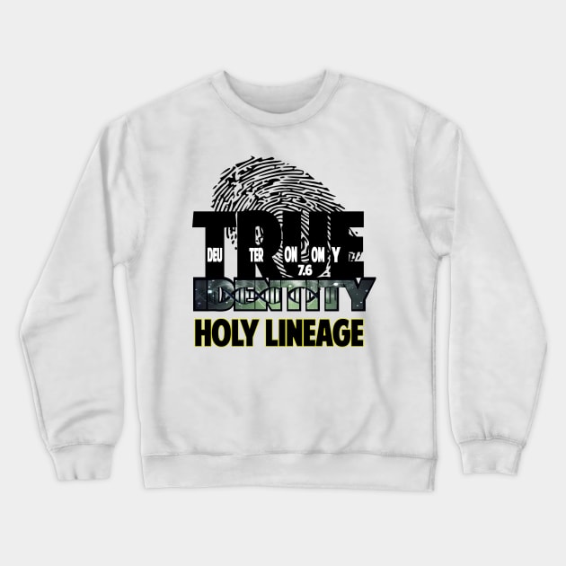 Deuteronomy 7:6 True Identity Holy Lineage ((Version 2 lighter background version)) Sons of Thunder Crewneck Sweatshirt by Sons of thunder